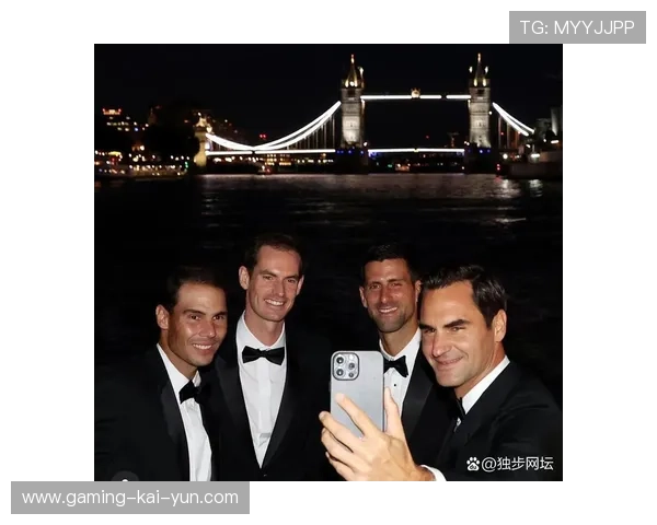 网球四巨头再聚首:大师杯气氛爆炸